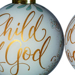 White and Gold Child of God Hand Painted Mouth Blown Glass Ornament - Montana Home & Kitchen Co.