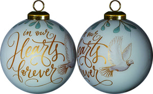 White and Gold In Our Hearts Forever Hand Painted Mouth Blown Glass Ornament - Montana Home & Kitchen Co.